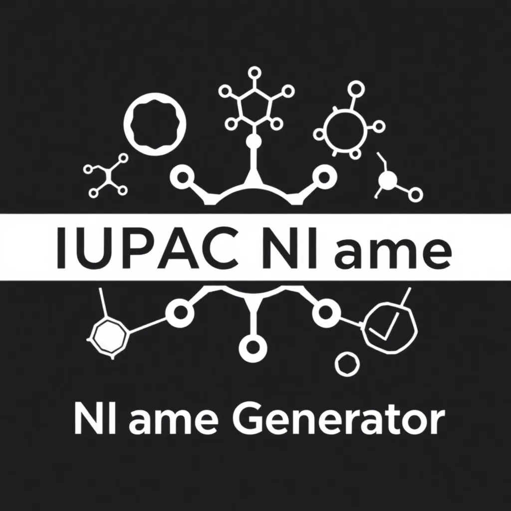 IUPAC Name Generator