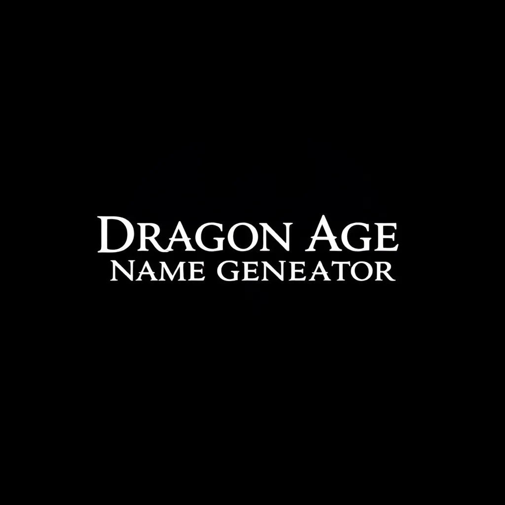 Dragon Age Name Generator