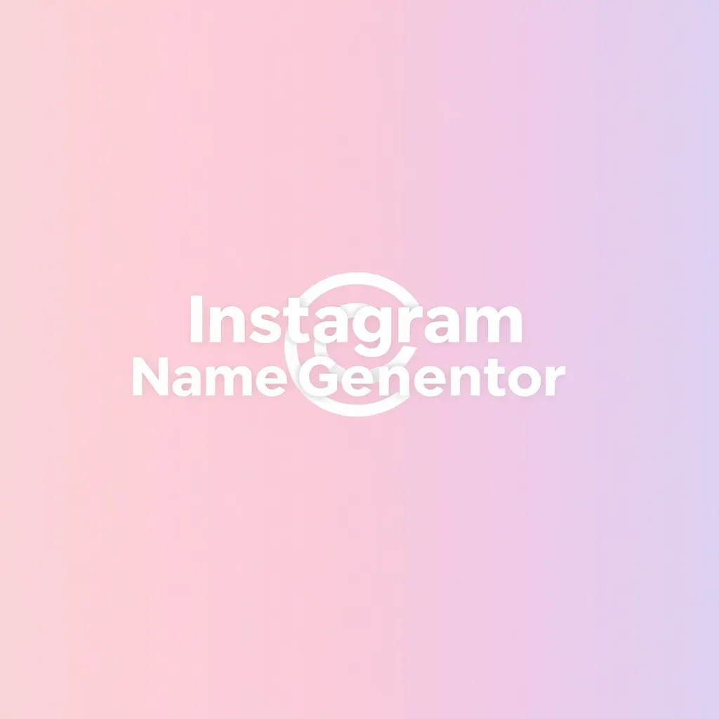 Instagram Name Generator